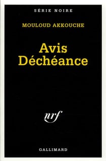 Avis Déchéance