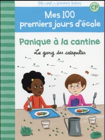 Panique à la cantine - le gang des catapultes