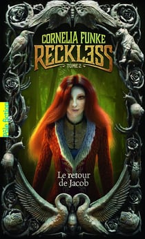 Reckless Tome 2 : le retour de Jacob