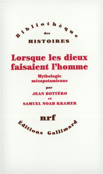 Lorsque les dieux faisaient l'homme