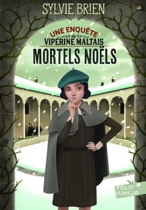 Les enquêtes de Vipérine Maltais Tome 1 - mortels Noëls