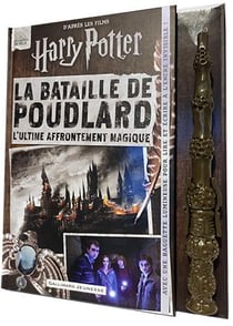 Harry Potter : la bataille de Poudlard - l'ultime affrontement magique
