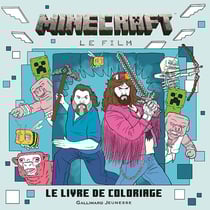 Minecraft, le film - Le Livre de coloriage officiel