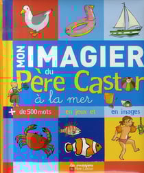Mon imagier du père castor à la mer