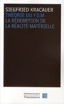 Théorie du film - la rédemption de la réalité matérielle