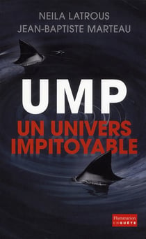 UMP, un univers impitoyable