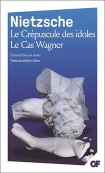 Le crépuscule des idoles - le cas Wagner