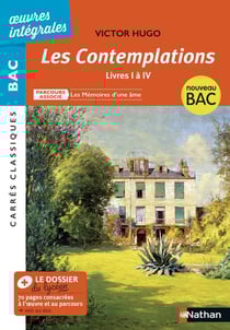Oeuvres intégrales - Bac : les contemplations : livres I à IV (édition 2019)