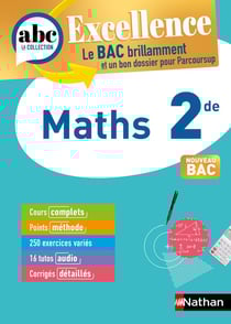 ABC du bac excellence : mathématiques - 2de (édition 2023)