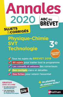 Annales ABC du brevet - sujets & corrigés Tome 22 : physique-chimie, SVT, technologie - 3e - sujets & corrigés (édition 2020)