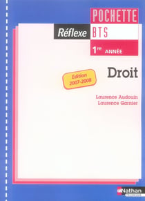 Droit - bts 1e année - pochette - livre de l'élève (édition 2007)