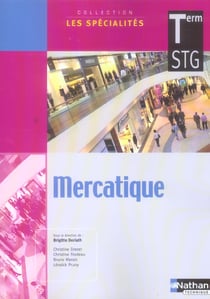 Mercatique - terminale stg - livre de l'eleve (edition 2006)