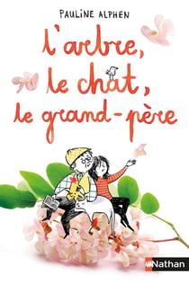 L'arbre, le chat, le grand-père - la vraie vie... ou pas ?