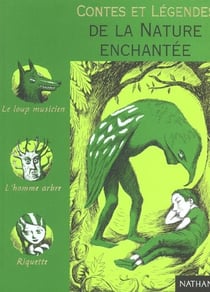 Contes et legendes de la nature enchantee