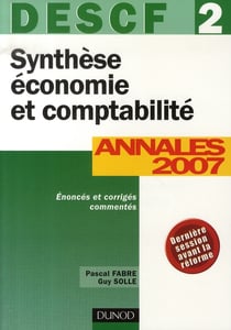 Synthèse économie et comptabilité - descf 2 - annales 2007