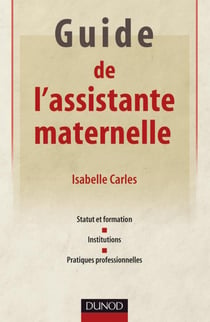 Guide de l'assistante maternelle