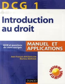 Introduction au droit - dcg 1- manuel + applications