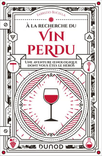 A la recherche du vin perdu
