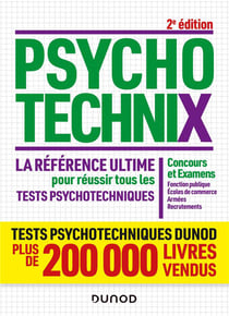 Psychotechnix - la référence ultime pour réussir tous les tests psychotechniques (2e édition)