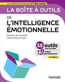 La boîte à outils : de l'intelligence émotionnelle (2e édition)