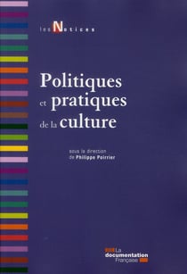 Politiques et pratiques de la culture