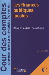 Les finances publiques locales - octobre 2013