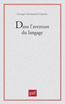 Dans l'aventure du langage