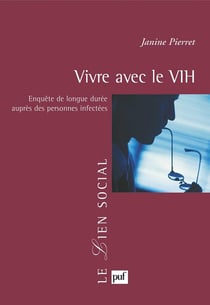 Vivre avec le VIH : Enquête de longue durée auprès des personnes infectées