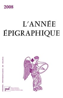 L'ANNEE EPIGRAPHIQUE : 2008