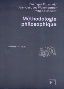 Méthodologie philosophique (3e édition)