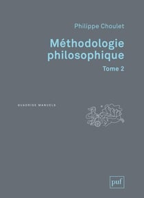 Méthodologie philosophique Tome 2