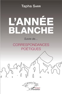 L'année blanche - correspondances poétiques