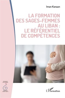 La formatiion des sages-femmes au Liban : le référentiel de compétences