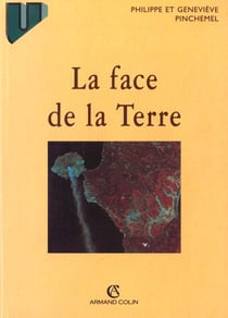 La face de la Terre : Éléments de géographie
