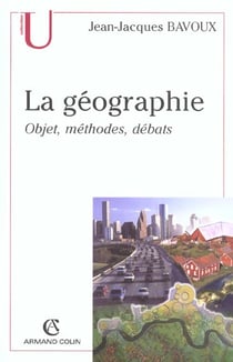 La geographie - objet methodes debats