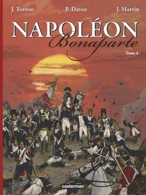 Napoléon Bonaparte Tome 4