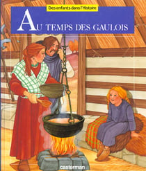 Au temps des gaulois