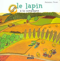 As-tu vu le lapin a la campagne ?