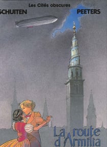 Les cités obscures Tome 4 : la route d'Armilia
