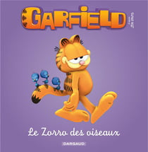 Garfield Tome 7 : le Zorro des oiseaux