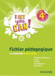 I Bet You Can! : anglais - 4e - fichier pédagogique (édition 2019)