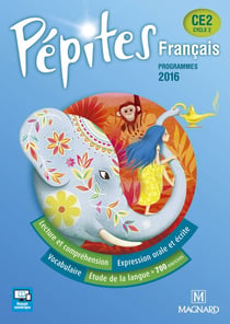 Pépites Français CE2 (2017) - Manuel de l'élève