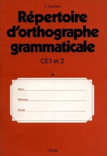 repertoire ortho grammaticale ce1 2