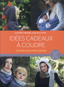 Idées cadeaux à coudre - 20 projets pour petits et grands