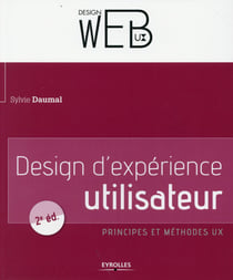 Design d expérience utilisateur - principes et méthodes ux (2e édition)