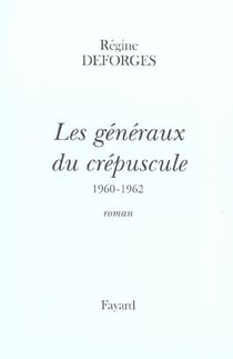 Les Généraux du crépuscule - La Bicyclette bleue, tome 9 (Edition reliée)