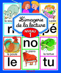 L'imagerie de la lecture - niveau 1
