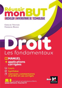 Réussir mon BUT : droit, les fondamentaux