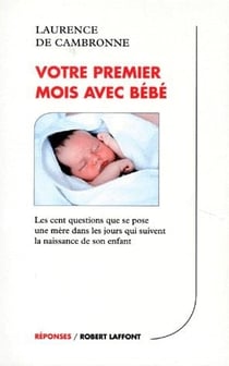 Votre premier mois avec bebe