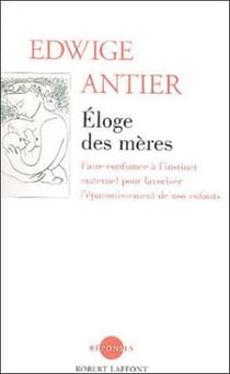 Eloge des meres - ne